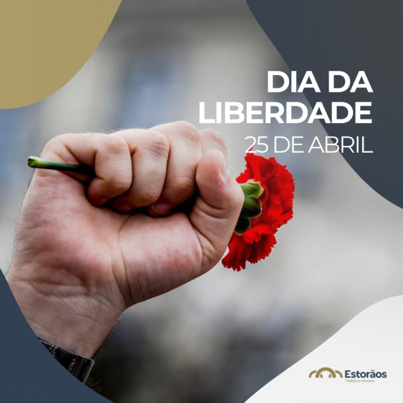 25 de abril - Dia da Liberdade