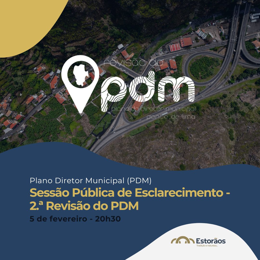 Sess&atilde;o P&uacute;blica de Esclarecimento &ndash; 2.&ordf; Revis&atilde;o do PDM