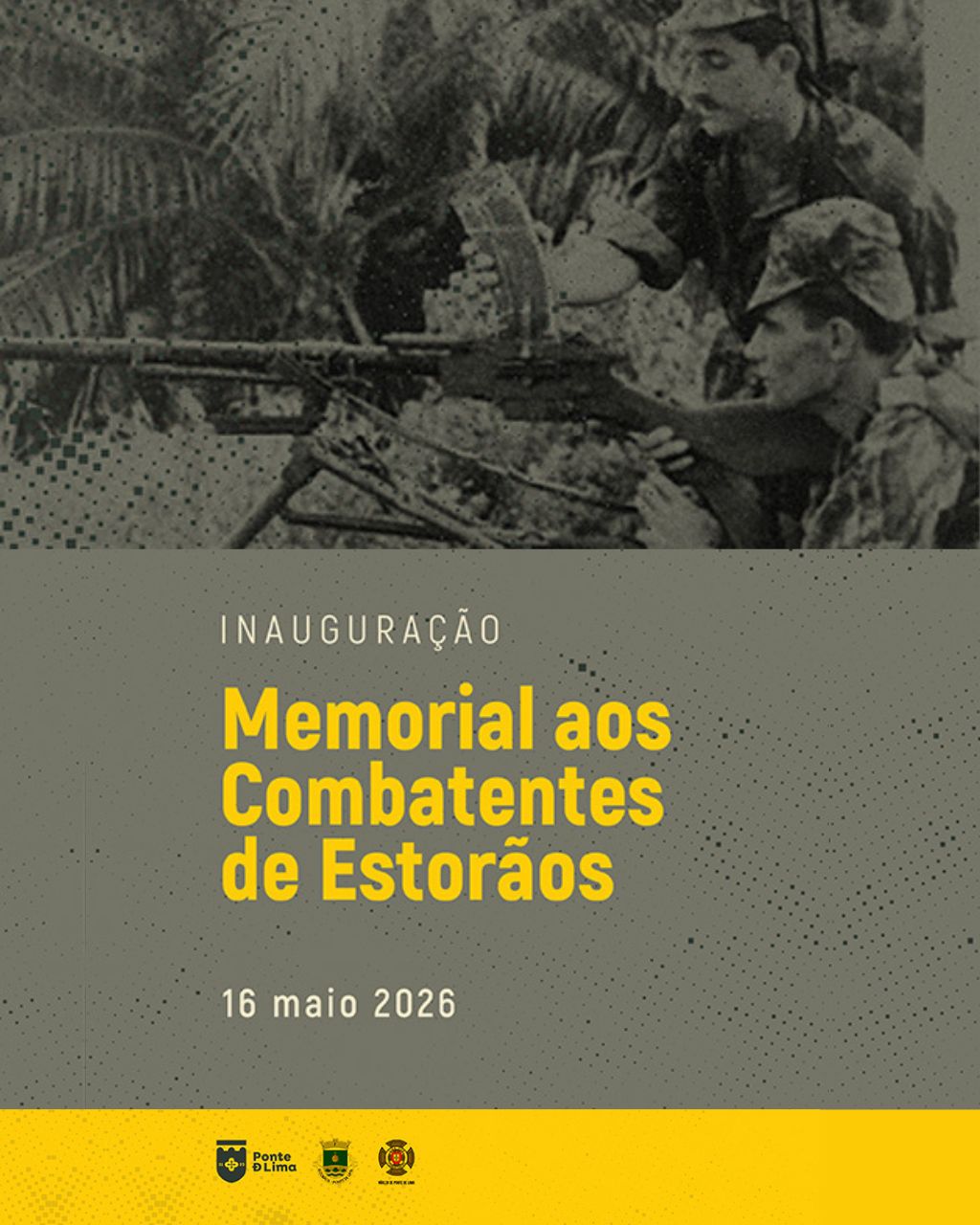 Inaugura&ccedil;&atilde;o do Memorial aos Combatentes de Estor&atilde;os